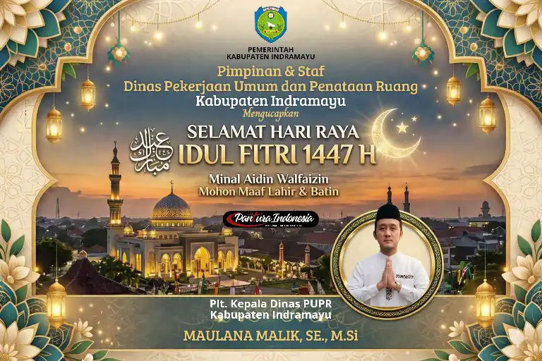Pimpinan & Staf Dinas PUPR Kabupaten Indramayu Mengucapkan Selamat Hari Raya Idul Fitri 1447 H